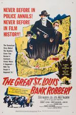 Watch The St. Louis Bank Robbery Freemovieswatch