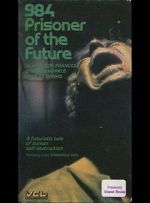 Watch 984: Prisoner of the Future Freemovieswatch