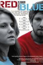Watch Red Without Blue Freemovieswatch