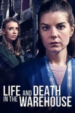 Watch Life and Death in the Warehouse Freemovieswatch