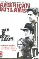 Watch American Outlaws Freemovieswatch