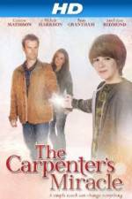 Watch The Carpenters Miracle Freemovieswatch