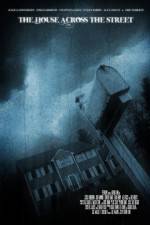 Watch The House Across the Street Freemovieswatch