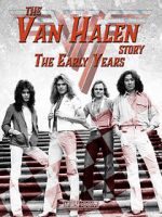 Watch The Van Halen Story: The Early Years Freemovieswatch
