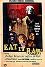 Watch Eat It Raw Freemovieswatch