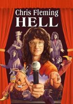 Watch Chris Fleming: HELL Freemovieswatch
