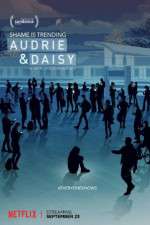 Watch Audrie & Daisy Freemovieswatch