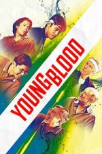 Watch Young Blood Freemovieswatch