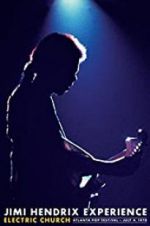 Watch Jimi Hendrix Electric Church Freemovieswatch