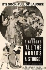 Watch All the World\'s a Stooge (Short 1941) Freemovieswatch