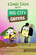 Watch Zombi-Thon with Big City Greens (TV Special 2022) Freemovieswatch