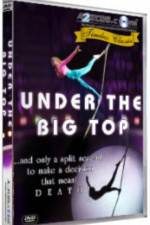 Watch Under the Big Top Freemovieswatch