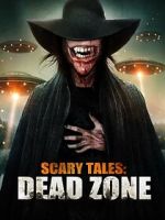 Watch Scary Tales: Dead Zone Freemovieswatch