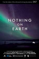 Watch Nothing on Earth Freemovieswatch