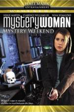 Watch Mystery Woman Mystery Weekend Freemovieswatch