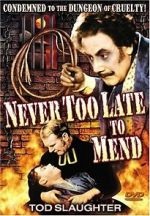 Watch It\'s Never Too Late to Mend Freemovieswatch