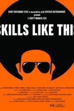 Watch Skills Like This Freemovieswatch