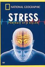 Watch Killer Stress A National Geographic Special Freemovieswatch
