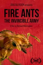 Watch Fire Ants 3D: The Invincible Army Freemovieswatch
