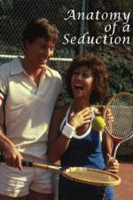 Watch Anatomy of a Seduction Freemovieswatch