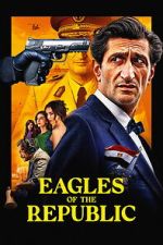 Watch Eagles of the Republic Freemovieswatch
