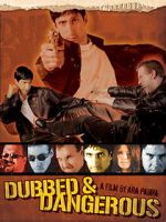 Watch Dubbed & Dangerous Freemovieswatch