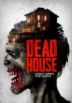 Watch Dead House Freemovieswatch