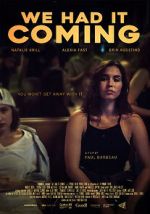 Watch We Had It Coming Freemovieswatch