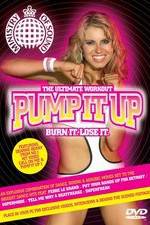 Watch Pump It Up-Burn It Lose It Freemovieswatch