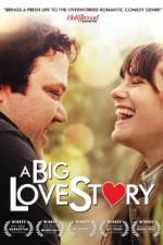 Watch A Big Love Story Freemovieswatch