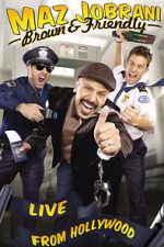 Watch Maz Jobrani: Brown & Friendly Freemovieswatch