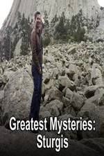Watch Greatest Mysteries Sturgis Freemovieswatch
