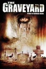 Watch The Graveyard Freemovieswatch