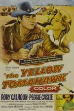 Watch The Yellow Tomahawk Freemovieswatch