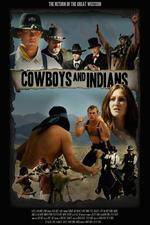 Watch Cowboys & Indians Freemovieswatch
