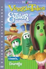 Watch VeggieTales Esther the Girl Who Became Queen Freemovieswatch