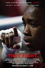 Watch They Fight Freemovieswatch