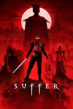 Watch Suffer Freemovieswatch