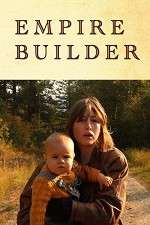 Watch Empire Builder Freemovieswatch