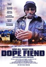 Watch Dope Fiend Freemovieswatch