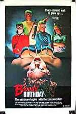 Watch Bloody Birthday Freemovieswatch