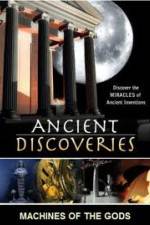 Watch History Channel Ancient Discoveries: Machines Of The Gods Freemovieswatch