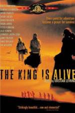 Watch The King Is Alive Freemovieswatch