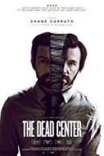 Watch The Dead Center Freemovieswatch