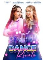 Watch Dance Rivals Freemovieswatch