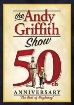 Watch The Andy Griffith Show Reunion: Back to Mayberry (TV Special 2003) Freemovieswatch