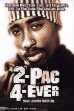 Watch 2Pac 4 Ever Freemovieswatch