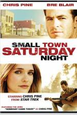 Watch Small Town Saturday Night Freemovieswatch