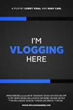Watch Vlogumentary Freemovieswatch
