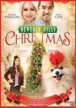 Watch Beverly Hills Christmas Freemovieswatch